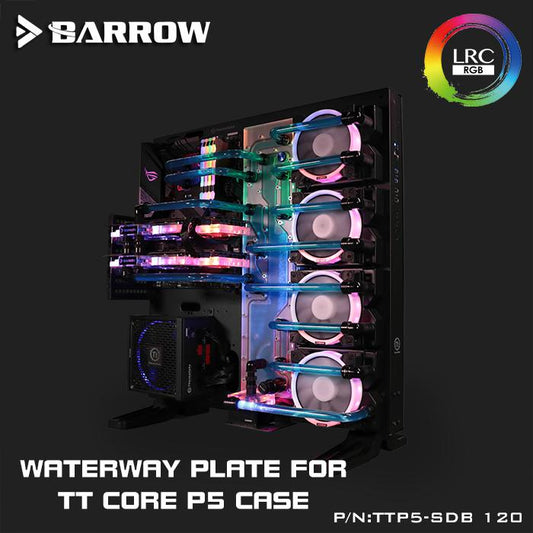 Barrow Waterway Boards For TT Core P5 Case, For Intel CPU Water Block & Single/Double GPU Building, TTP5-SDB 120