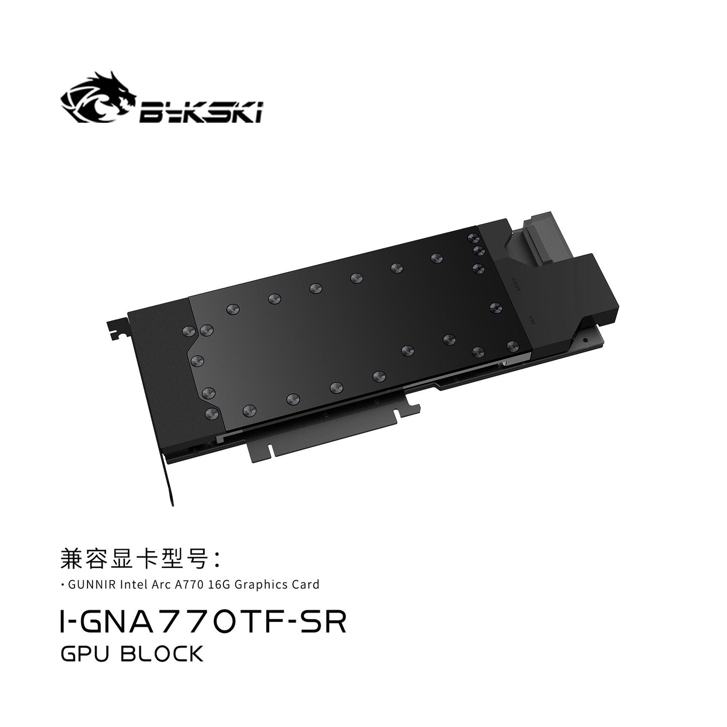 Bykski I-GNA700TF-SR graphics card water block with all-metal construction, designed for Intel A770 16G Card graphics cards.