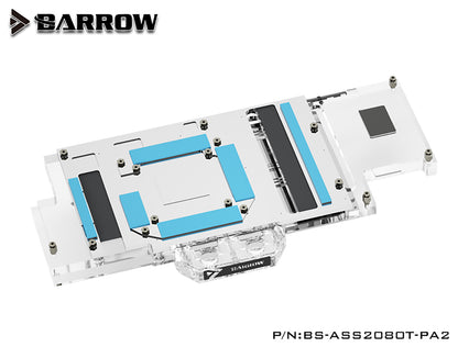 Barrow Full Coverage Graphics Card Water Cooling Block, For ASUS STRIX RTX2080Ti O11G/A11G,RTX2080/2080S/2070S, BS-ASS2080T-PA2