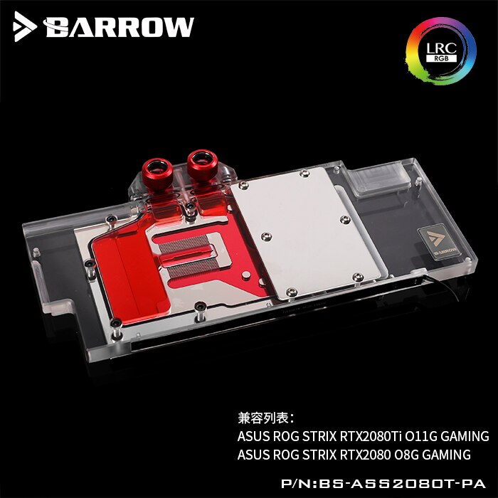 Barrow Full Coverage Graphics Card Water Cooling Block, For ASUS STRIX RTX2080Ti O11G/A11G,RTX2080/2080S/2070S, BS-ASS2080T-PA2