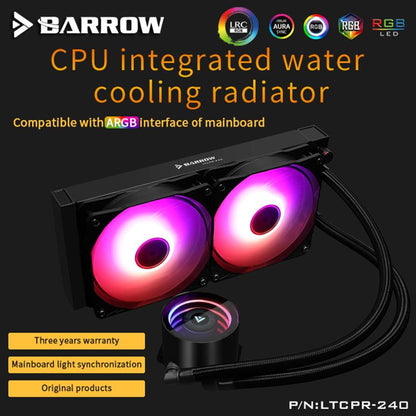 Barrow Water Cooler CPU Aio 240mm/360mm with 120mm Pro RGB PWM Fans Intel 115x/X99/X299 , AMD Full Platform | RGB Lighting
