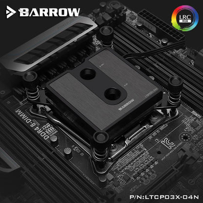 Barrow LTCP03X-04N, For Intel Lga2011 X99/X299 Composite CPU Water Blocks, POM/barss Top Optional, | Liquid Cooling Block