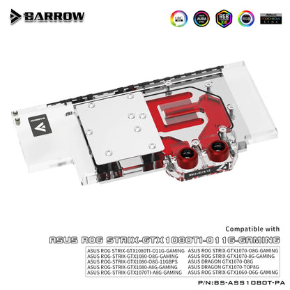 Barrow BS-ASS1080T-PA, LRC 2.0 Full Cover Graphics Card Water Cooling Block for ASUS ROG STRIX GTX1080Ti/1070/1060 Gaming