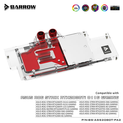 Barrow BS-ASS2080T-PA2, Full Coverage Graphics Card Water Cooling Block, For ASUS STRIX RTX2080Ti O11G/A11G,RTX2080/2080S/2070S