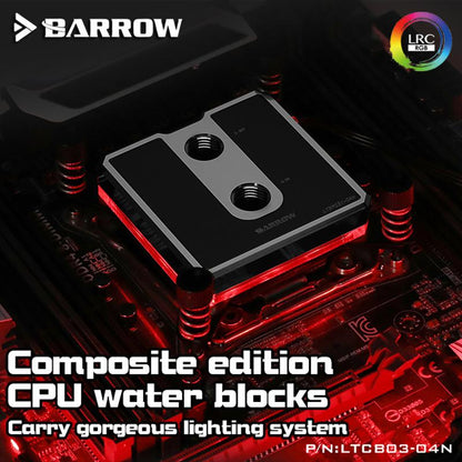 Barrow LTCP03-04N, For Intel Lga115x Composite CPU Water Blocks, POM/barss Top Optional, LRC 2.0 5v | Liquid Cooling Block