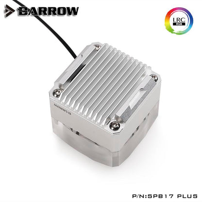 Barrow SPB17-PLUS, PLUS Version 17W PWM Pumps, LRC 2.0 With Aluminum Radiator Cover, Need Install Reservoir To Work